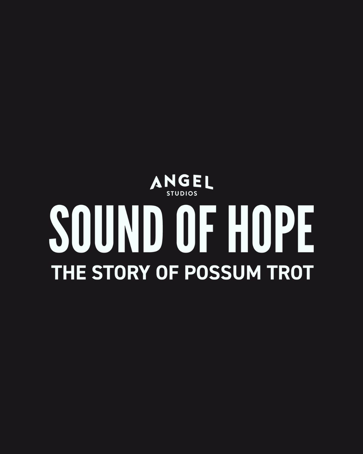 Sound of Hope: The Story of Possum Trot Partnership Assets | Angel Studios